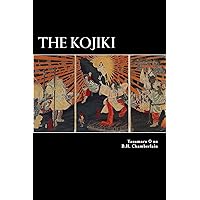 The Kojiki: An Account of Ancient Matters (Translations from the
